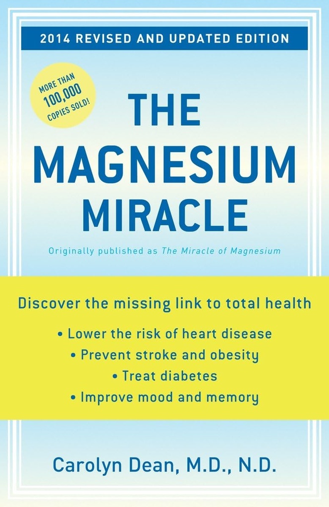 The Magnesium Miracle (Revised anddate Edition)