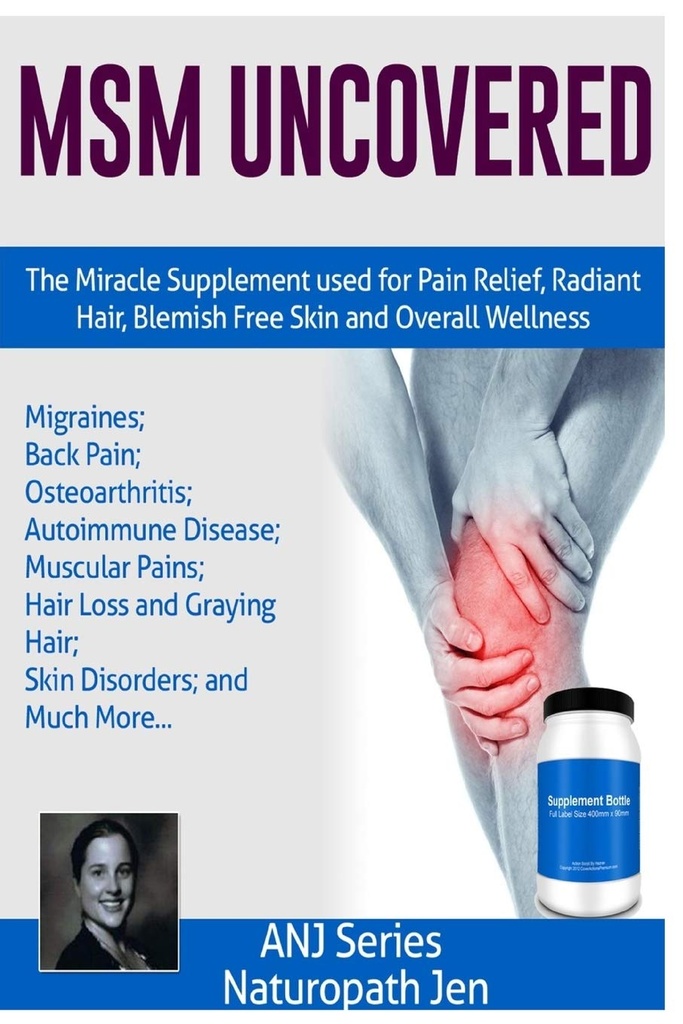 MSM Uncovered: תוסף הנס המשמש להקלת כאב, שיער רדיאנט, Blemish Free Skin ו-Allleomish