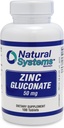 מערכות טבעיות Zinc Gluconate 50 מ"ג - תומך במערכת החיסון שלך - מסייע העצם וכוח השרירים - מינרלים אלמנטריים עבור הדיאטה שלך - תוספי תזונה גדולים