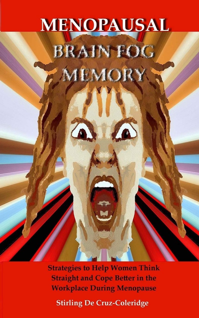 Menopausal Brain Fog Memory: אסטרטגיות כדי לעזור לנשים לחשוב ישר וקופט טוב יותר במקום העבודה במהלך Menopause (Menopause, Menopausal, ... / צמיחה אישית / שיפור זיכרון)