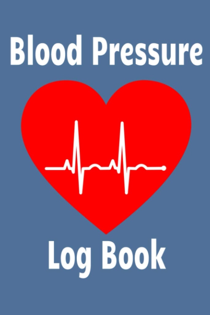 Blood Pressure Log Book: Record and Track Your Daily Blood Pressure Readings, יחד עם ויטמין ותוסף שימוש. Stay Aware with a Handy Anxiety... Levels and Help Keep Your Blood Pressure Pressure Low.