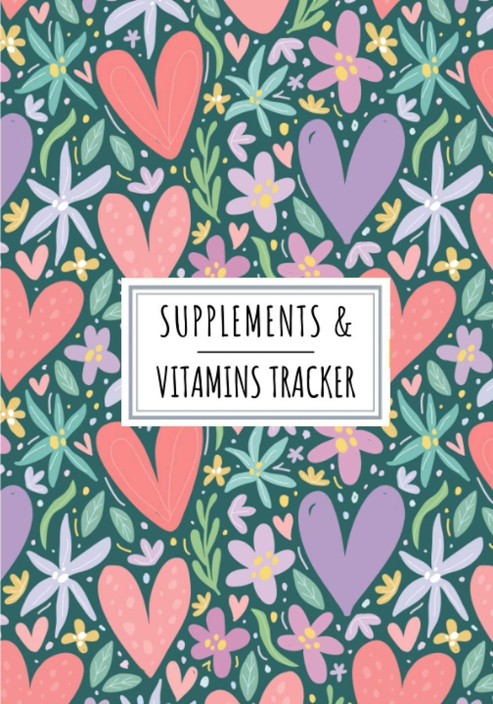 תוספי ויטמינים & ויטמינים Tracker: Daily Supplement & ויטמין Log Book | Keep Track and Review Allפרטים אודות התרופות שלך | תאריך שיא, זמן, ... של השבוע ועוד על 100 פרטי Sheets.