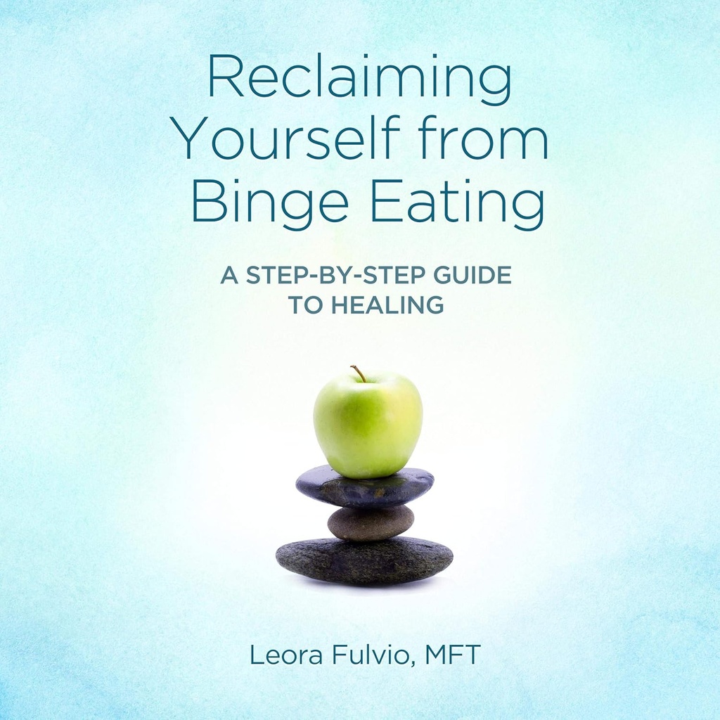 קריאה עצמית מ- Binge Eating: A Step-by- Guide to Healing