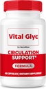 Vital Glyc כמוסות - פורמולה תמיכה דם רשמית, Vital Glyc Blood Vessel ניקויer, Vital Glyc Glyco Optimizer Pills, תומך בסך הכל בריאות ובריאות, Vital Glyc אבקת (60 קפסולות)