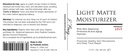 Probiotic Action ® Light Matte Moisturizer - Probiotic Help Prevent Acne, Rosacea ו- Eczema. הפרוביוטיקה ופפטייד שומרים על הזוהר, הרכה והנוקשות של עור בהיר.